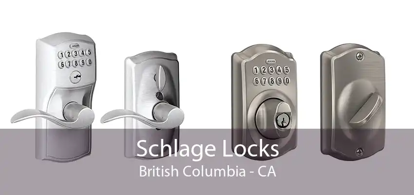 Schlage Locks British Columbia - CA