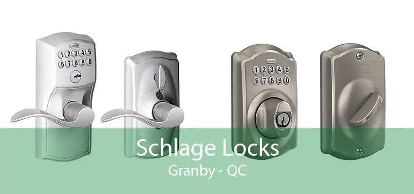 Schlage Locks Granby - QC