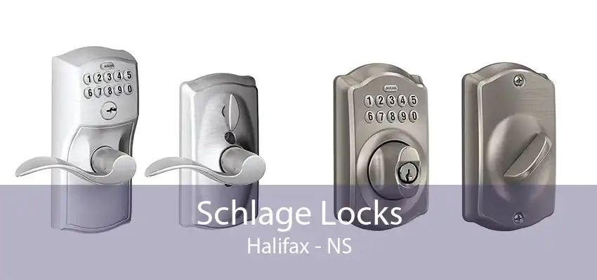 Schlage Locks Halifax - NS