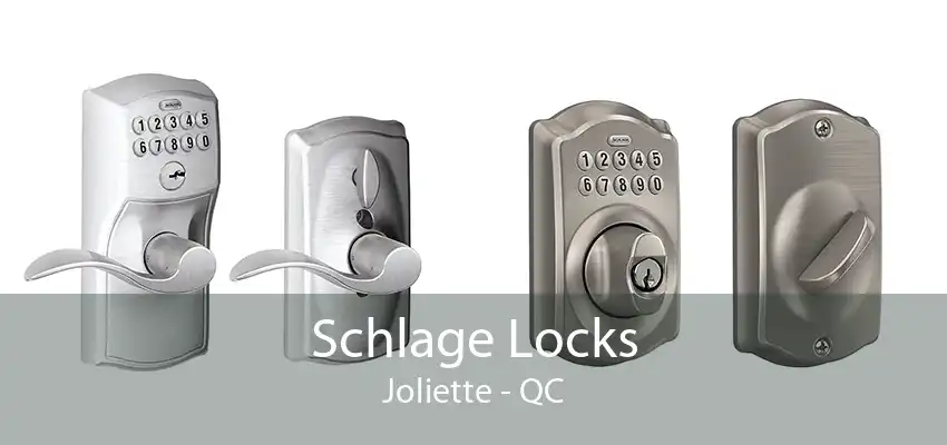 Schlage Locks Joliette - QC