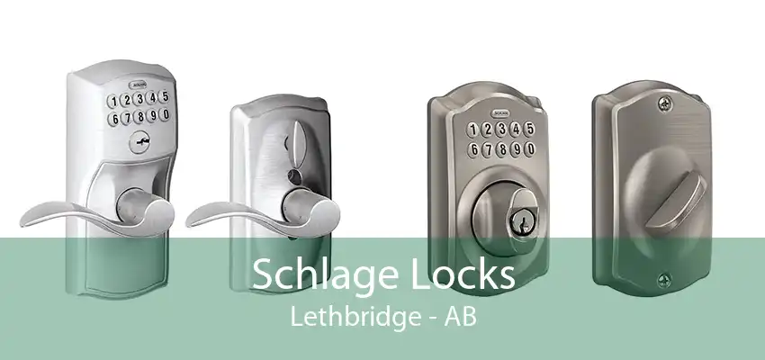 Schlage Locks Lethbridge - AB