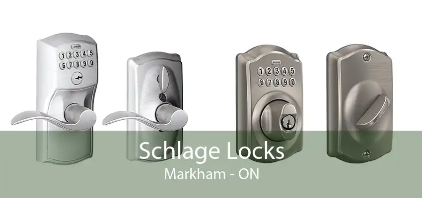 Schlage Locks Markham - ON