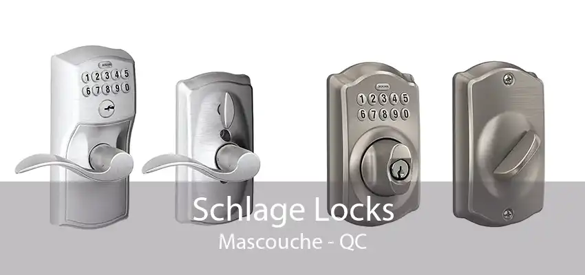 Schlage Locks Mascouche - QC