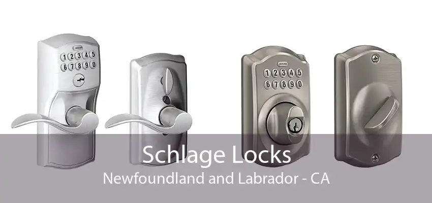 Schlage Locks Newfoundland and Labrador - CA