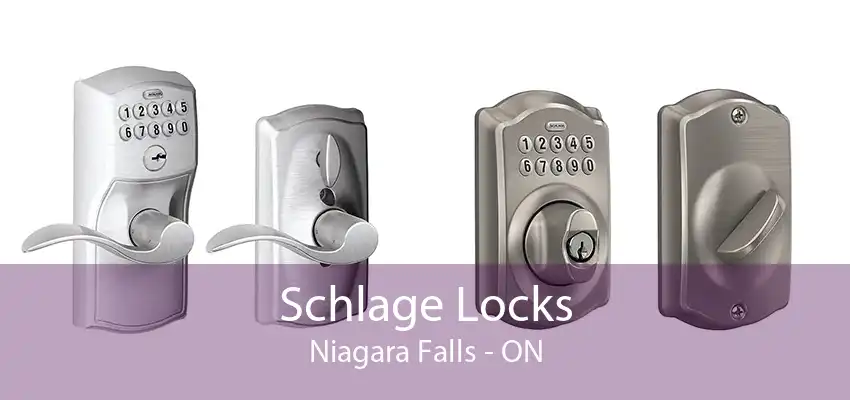 Schlage Locks Niagara Falls - ON