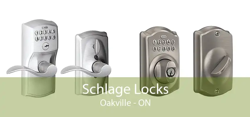 Schlage Locks Oakville - ON