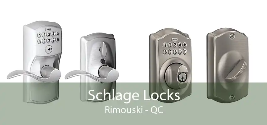 Schlage Locks Rimouski - QC