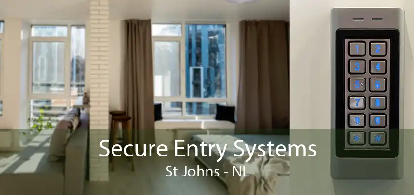 Secure Entry Systems St Johns - NL