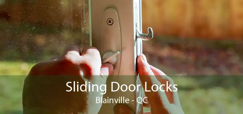 Sliding Door Locks Blainville - QC