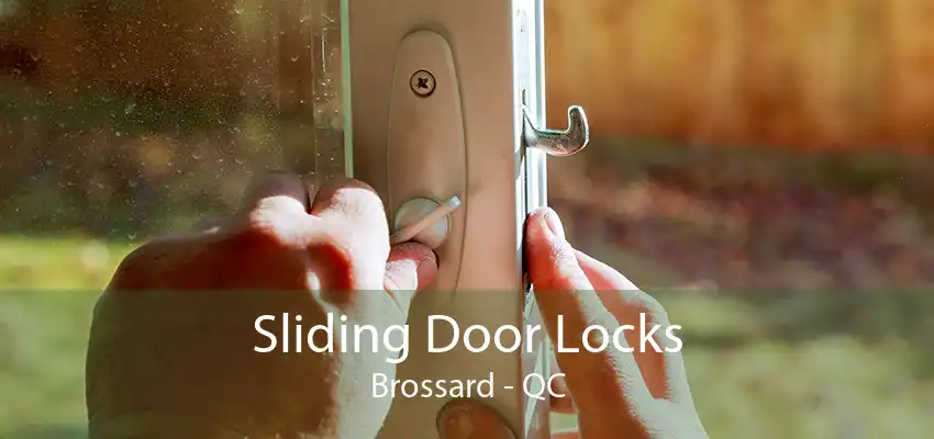 Sliding Door Locks Brossard - QC