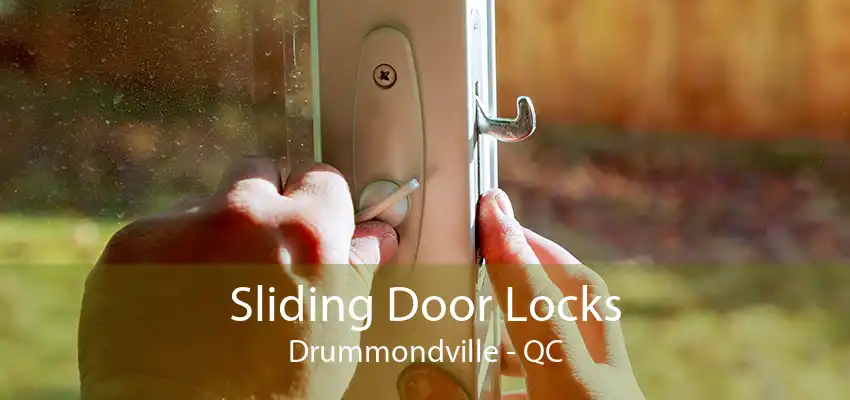 Sliding Door Locks Drummondville - QC