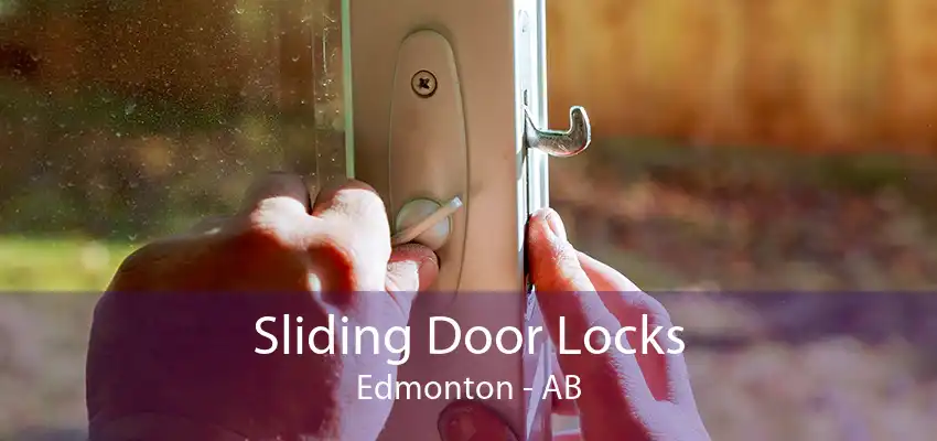 Sliding Door Locks Edmonton - AB