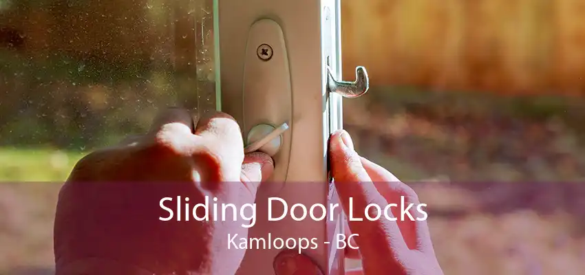 Sliding Door Locks Kamloops - BC