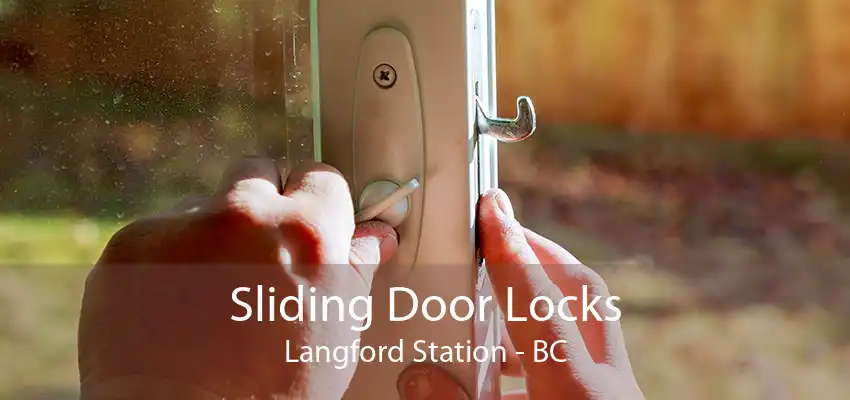 Sliding Door Locks Langford Station - BC