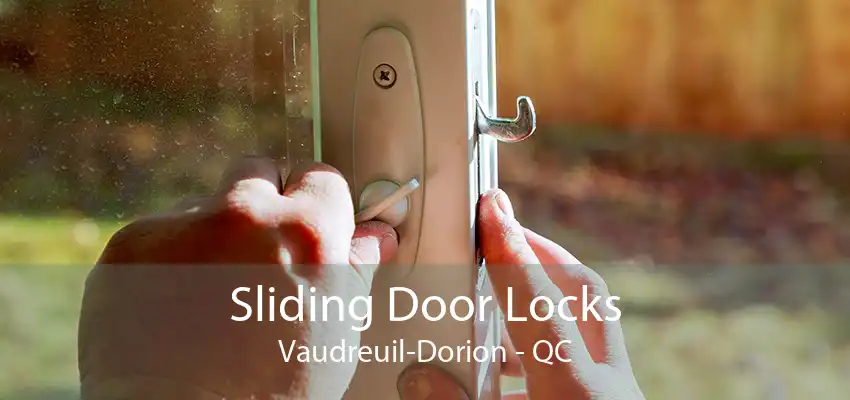 Sliding Door Locks Vaudreuil-Dorion - QC