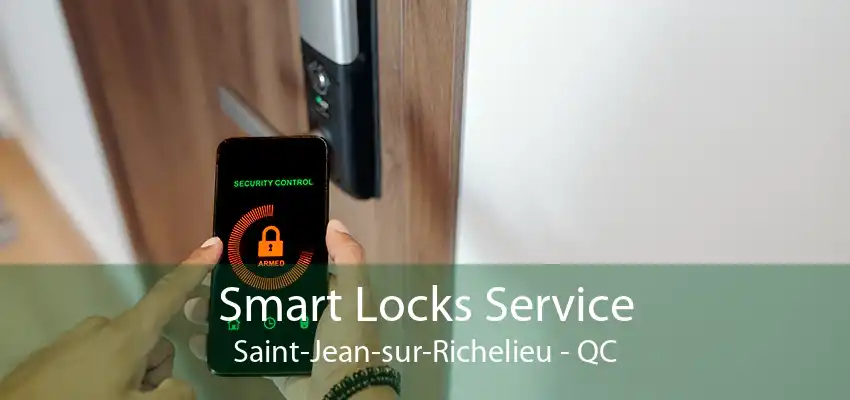 Smart Locks Service Saint-Jean-sur-Richelieu - QC