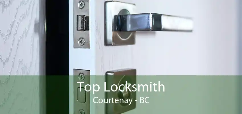 Top Locksmith Courtenay - BC