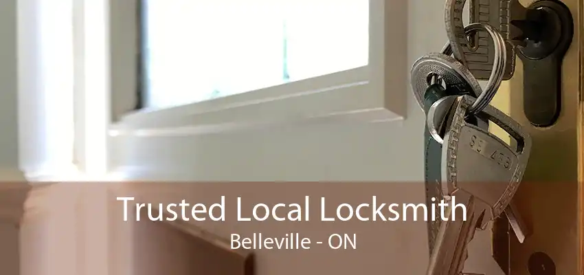 Trusted Local Locksmith Belleville - ON