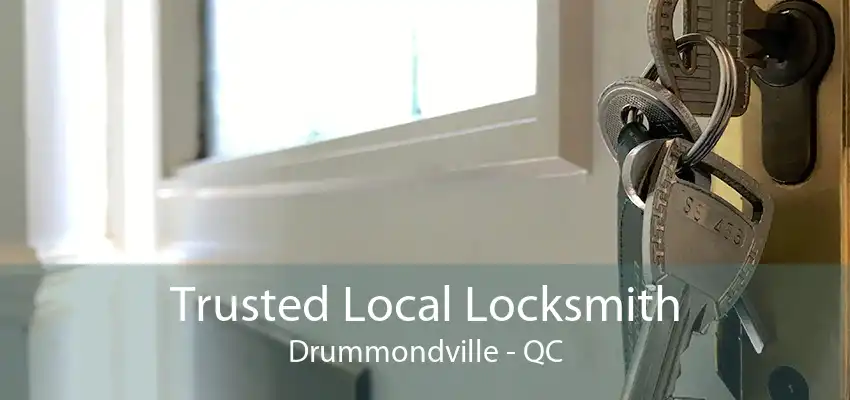 Trusted Local Locksmith Drummondville - QC