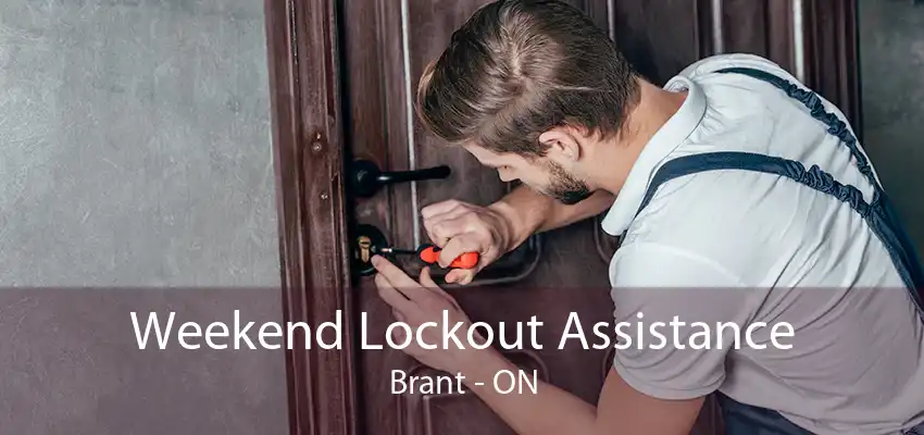 Weekend Lockout Assistance Brant - ON