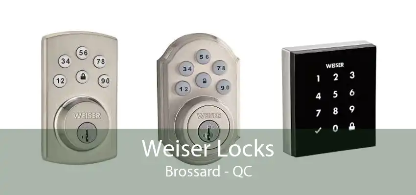 Weiser Locks Brossard - QC