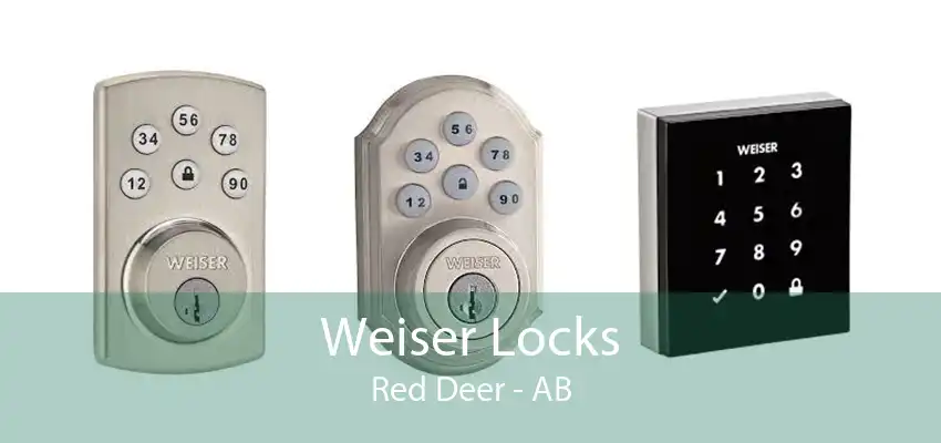 Weiser Locks Red Deer - AB