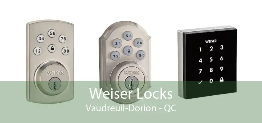 Weiser Locks Vaudreuil-Dorion - QC