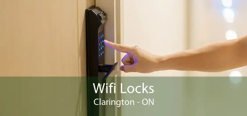 Wifi Locks Clarington - ON