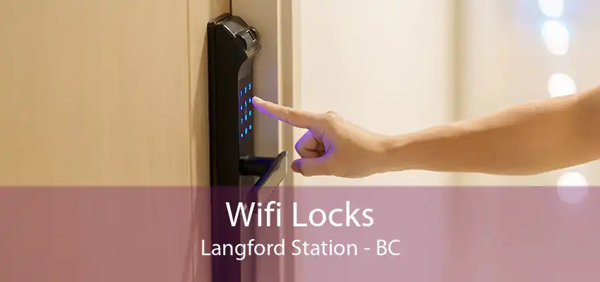 Wifi Locks Langford Station - BC