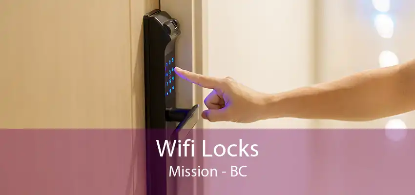 Wifi Locks Mission - BC