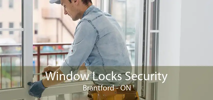 Window Locks Security Brantford - ON