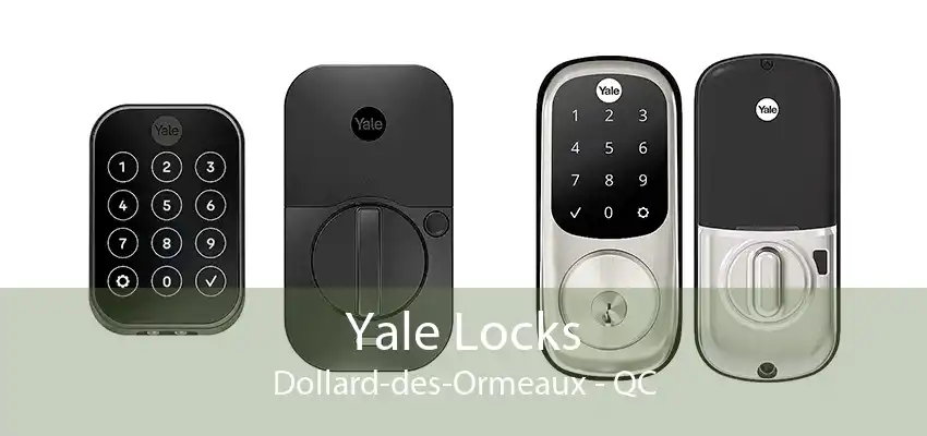 Yale Locks Dollard-des-Ormeaux - QC