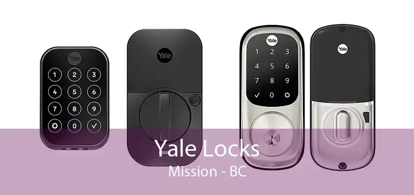 Yale Locks Mission - BC